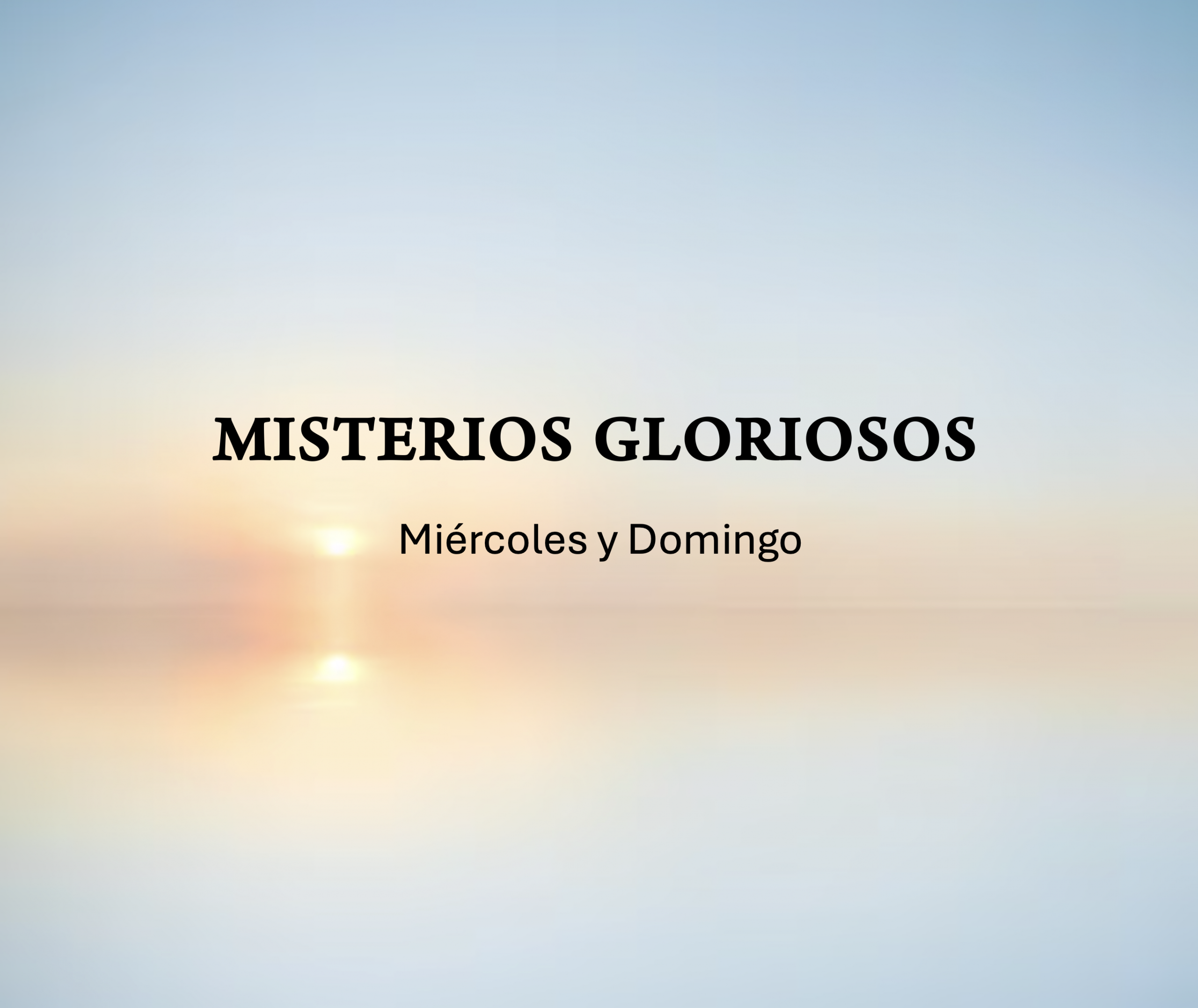 misterios gloriosos del rosario paso a paso